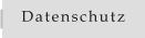 Datenschutz